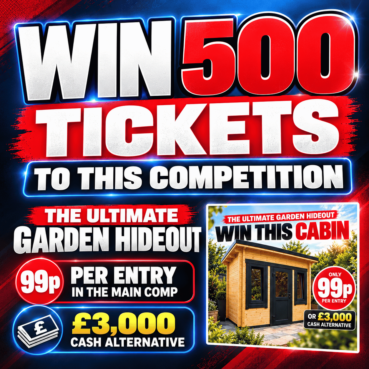 Win 500 Tickets for the ‘THE ULTIMATE GARDEN HIDEOUT’